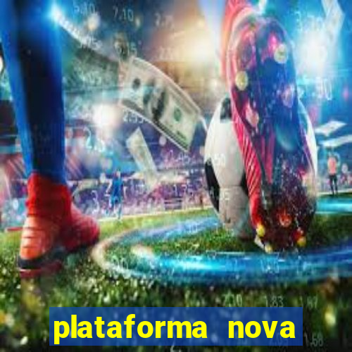 plataforma nova pagando fortune tiger